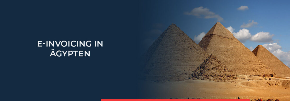 In diesem Newsbeitrag erfahren Sie alle wichtigen Anforderungen zur elektronischen rechnungsstellung in Ägypten. Lesen Sie mehr.