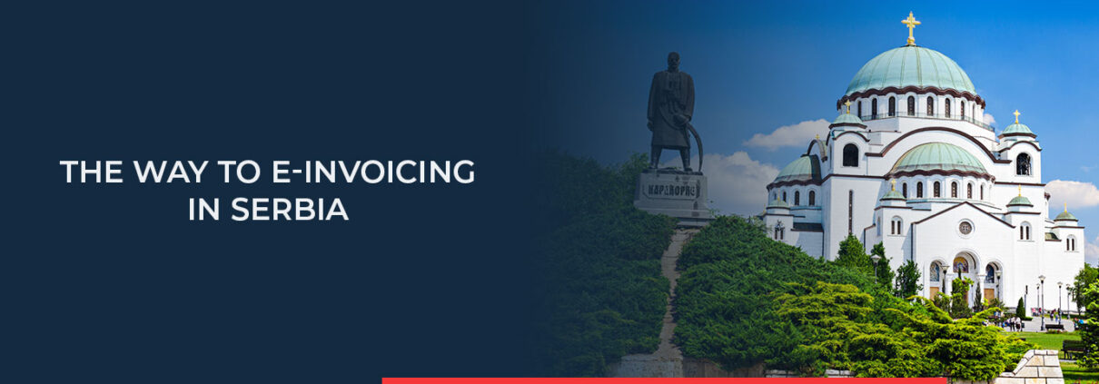 All information about the path to electronic invoicing in Serbia can be found here.